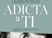 Reseña: Adicta Laurelin Paige