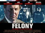 Nuevo trailer oficial "felony"