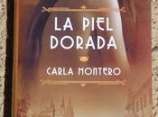 piel dorada, Carla Montero