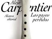 pasos perdidos, Alejo Carpentier