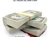 Blood money, valor vida