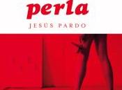 “Rojo perla” Jesús Pardo