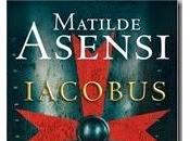 Iacobus (Matilde Asensi)