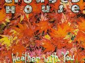 Crowded House Weather with (1991)