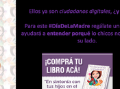 mejor regalo para #DíaDeLaMadre: Sintonía hijos mundo digital