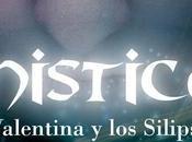 RESEÑA Mistica (Valentina Silipsi) María Victoria Camerano