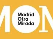 Echemos otra mirada Madrid