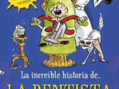 Reseña: increíble historia de...la dentista demonio