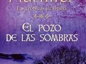 POZO SOMBRAS", libro cierra trilogía "LAS CRÓNICAS BRIDEI"