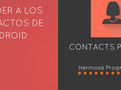 Acceder Contactos Android mediante Contacts Provider