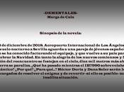 DEMENTALES. Sinopsis novela.