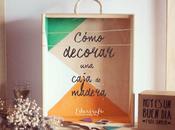 Cómo decorar caja madera
