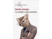 Sascha Arango: verdad otras mentiras