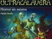 Reseña Horror escena (Ultracalavera)