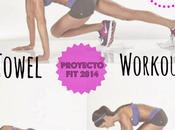 Proyectofit2014 towel workout