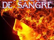 Reseña Fuego Sangre, Rafael Alcolea Harold