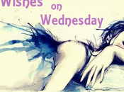 Wishes Wednesday Reboot Tintera/ Ashes Jenny Siobhan Vivian