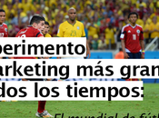experimento marketing grande todos tiempos: Mundial Fútbol 2014