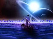 Nacho tejada fears dreams