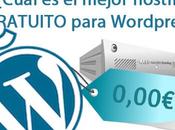 ¿Cuál mejor hosting gratuito para WordPress?