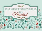 Recursos: Recopilatorio actividades materiales para Navidad