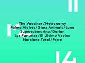 Confirma Vaccines, Glass Animals, Punsetes, Supersubmarina, Metronomy...