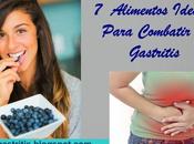 Mejores Alimentos para Tratar Gastritis