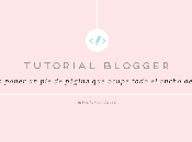 Tutorial Blogger: Cómo poner página ocupe todo ancho blog