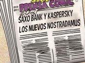 Saxo Bank Kaspersky nuevos "Nostradamus" siglo