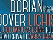 Festival Gigante 2015: Dorian, Dover, Lichis, Columpio Asesino, Varry Brava, Chivo Chivato...