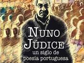 Nuno Júdice: siglo poesía portuguesa.