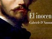 inocente", Gabriele D'Annunzio: profundo análisis debilidades humano