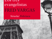 “Los tres evangelistas” Fred Vargas (seudónimo)