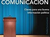 Marketing político comunicación: Claves para buena información política