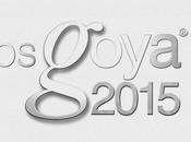 Especial Nominaciones Goyas 2015