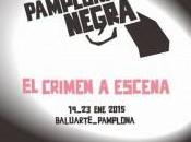 Pamplona Negra: empieza tiroteo
