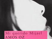 querido Mijael" Amos