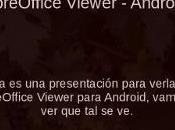 Disponible LibreOffice Viewer Beta para Android