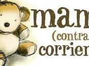 ¿Qué gustaría leer Mamá (contra) corriente?