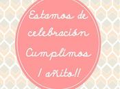 Estamos celebración!! blog cumple añito!!