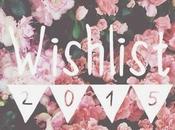 Wishlist 2015
