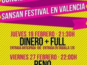 Fiestas SanSan Festival'15 Valencia: Dinero, Full, Reno Triángulo Amor Bizarro