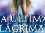 última lágrima