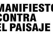 Manifiesto contra Paisaje