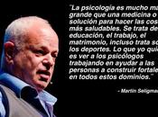 Martin Seligman: psicología mucho grande medicina…