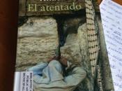 ATENTADO. Yasmina Khadra.