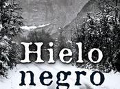 Reseña: Hielo negro