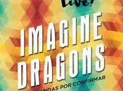 Madrid live! confirma Imagine Dragons