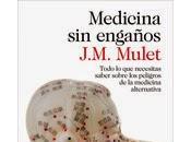 Medicina engaños. J.M. Mulet