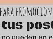 Acciones para promocionar post queden olvido